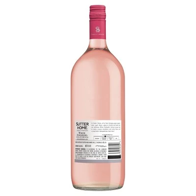 Sutter Home White Zinfandel Wine  1.5L Bottle