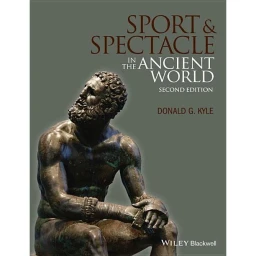  Sport & Spectacle in the Ancient World  (Ancient Cultures) 2 Edition by Donald G Kyle (Paperback)