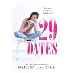 Readerlink 29 Dates  Original by Melissa De La Cruz (Hardcover)