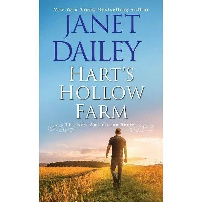 Hart's Hollow Farm  (New Americana) by Janet Dailey (Paperback)