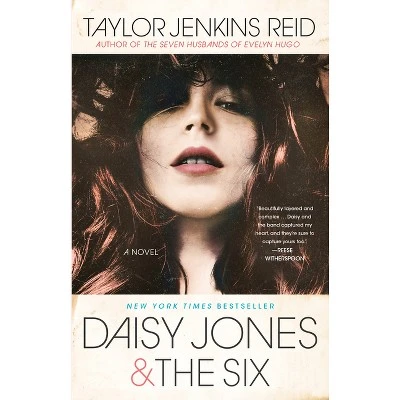 Daisy Jones & The Six by Taylor Jenkins Reid (Paperback)