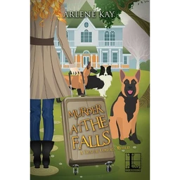  Murder at the Falls  (A Creature Comforts Mystery) by Arlene Kay (Paperback)