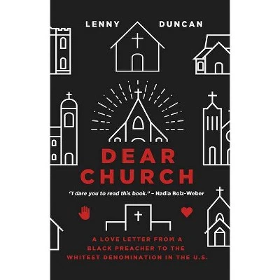 Dear Church  by Lenny Duncan (Paperback)