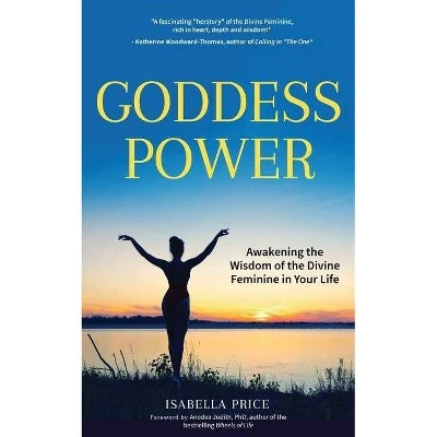 Goddess Power  by Isabella Price (Paperback)