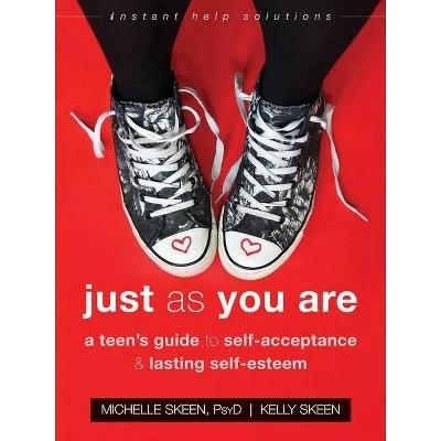 Just as You Are  (Instant Help Solutions) by Michelle Skeen & Kelly Skeen (Paperback)