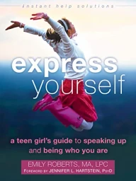 Emily Roberts Express Yourself (Instant Help Solutions) by Emily Roberts (Paperback)