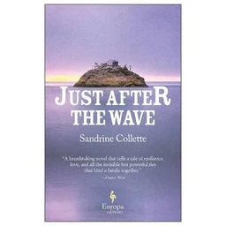  Just After the Wave  by Sandrine Collette (Paperback)