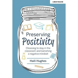  Preserving Positivity by Haili Hughes (Paperback)