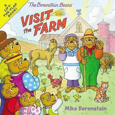 The Berenstain Bears Visit the Farm  by Mike Berenstain (Paperback)