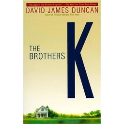  The Brothers K  by David James Duncan (Paperback)